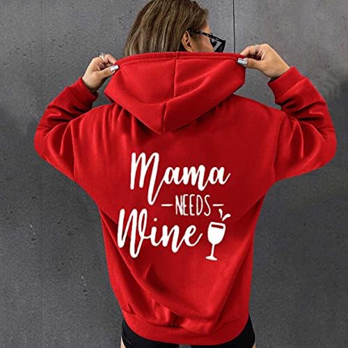 Mama je potreban vinski print Hoodie Top za žene modni povratak slatko slovo pulover duksere, casual dugih